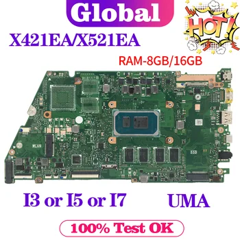 KEFU X421E Mainboard X421EA I421E R421E X421EAY X421EAYB X421EQ X421EP X521EA X521EQ Prenosni računalnik z Matično ploščo I3 I5, I7, 8GB/16GB-RAM